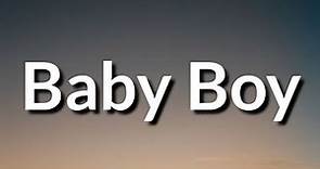 Beyoncé - Baby Boy (Lyrics) ft. Sean Paul | "Baby boy, you stay on my mind Fulfill my fantasies"