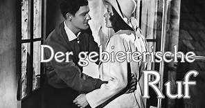 Der gebieterische Ruf (1944) mit Maria Holst, Paul Hubschmid und Rudolf Forster