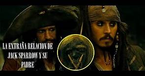 La Extraña Relación Entre Jack Sparrow Y Su Padre | PIRATAS DEL CARIBE