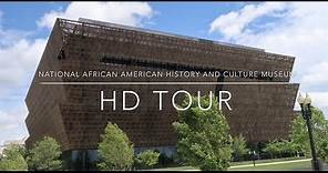 Smithsonian National Museum of African American History and Culture HD Tour