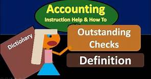Outstanding Check Definition - What are Outstanding Checks?