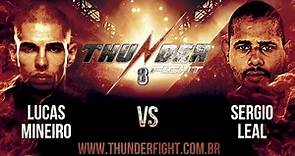Thunder Fight 8 - Lucas Mineiro vs Sergio Leal