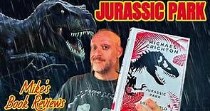Jurassic Park by Michael Crichton Book Review & Reaction | When Crichton Ruled The Earth