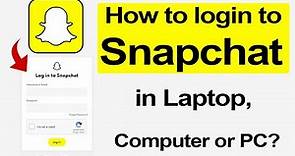 How to login to Snapchat on Laptop, Computer or PC? // Smart Enough