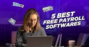 5 Best FREE Payroll Software for Small Businesses in 2024
