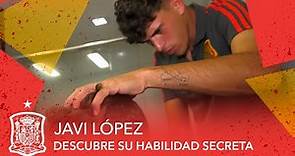 La habilitad secreta de Javi López, jugador de la Selección Sub-17, al descubierto