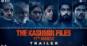 The Kashmir Files | Official Trailer I Anupam I Mithun I Darshan I Pallavi I Vivek I 11 March 2022