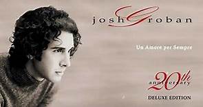 Josh Groban - Un Amore Per Sempre (Official Audio)