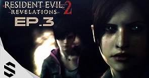 【惡靈古堡：啟示2】- PC特效全開中文劇情電影60FPS - 第三集（第二章上） - Episode 3 - 最強無損畫質-Resident Evil Revelations 2-生化危机：启示录2