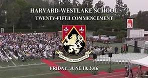 Harvard-Westlake Commencement 2016