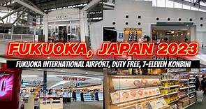 Fukuoka 2023 🇯🇵❄️ VLOG | Fukuoka International Airport Departure Area, Duty Free, 7-Eleven konbini