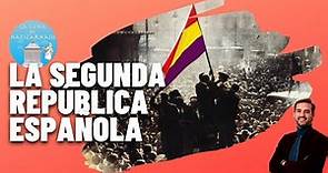 LA SEGUNDA REPÚBLICA ESPAÑOLA (1931-1936) | Resumen fundamental del periodo