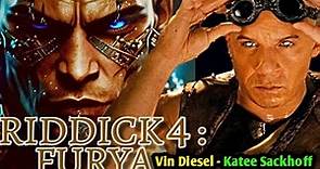 Riddick 4| Furya | Official Trailer | Teaser | 2024 | Vin Diesel | Katee Sackhoff | Fact News Rp