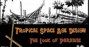 Tiki Architecture Symposium 'Tropical Space Age Design: The Look of Paradise' - Docomomo Colorado
