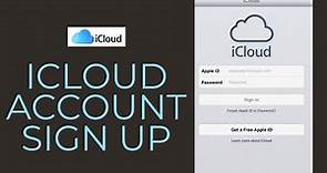 iCloud Sign Up 2021: How to Create / Register an iCloud ID Account?
