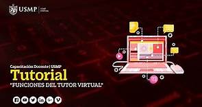 Tutorial | Funciones del Tutor Virtual
