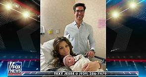 Jesse Watters and wife Emma welcome their baby girl into the world