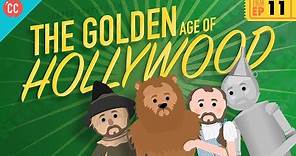 The Golden Age of Hollywood: Crash Course Film History #11