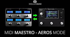 Singular Sound MIDI Maestro - Aeros Mode Walk Through for Live Looping