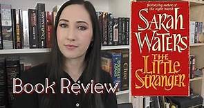 The Little Stranger - Book Review + My Theories | the Bookworm
