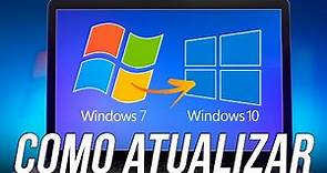 TUTORIAL: Veja como atualizar do Windows 7 para o Windows 10 gratuitamente!