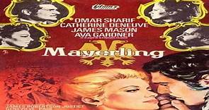 ASA 🎥📽🎬 Mayerling (1968) Director: Terence Young, Stars: Omar Sharif, Catherine Deneuve, James Mason