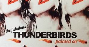 The Fabulous Thunderbirds - Painted On
