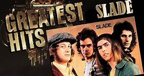 Greatest Hits. SLADE 1969-1987 (2007 Remastered).