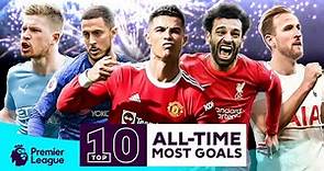 Teams with MOST GOALS in Premier League history ft. Chelsea, Manchester United & Liverpool