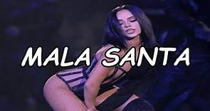 Becky G - MALA SANTA (Official Video Lyric)