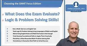 Choosing GMAT Focus (GMAT Course – Exam Introduction and Preparation Overview)