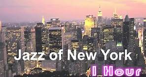 Jazz in New York: Best of New York City Jazz Music (New York Metropolitan Chillout Luxury Lounge)
