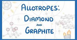 GCSE Chemistry - Allotropes of Carbon - Diamond and Graphite #18