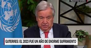 António Guterres: 2024 debe ser un año para restaurar la esperanza