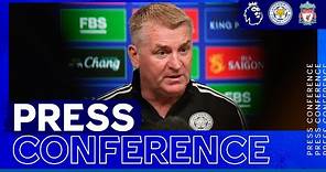 "We Need Points" - Dean Smith | Leicester City vs. Liverpool