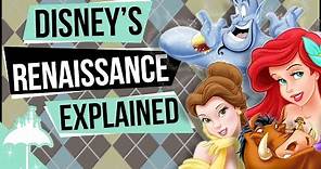 Disney Animation's Renaissance Era Explained
