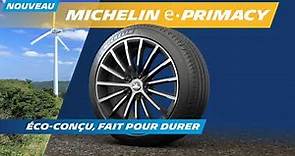 Pneu MICHELIN E.PRIMACY disponible sur norauto.fr