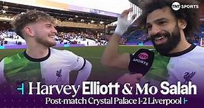 "WE CAN DO SOMETHING SPECIAL 💫" | Harvey Elliott and Mo Salah react to Liverpool's 2-1 win at Palace