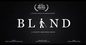 'Blind' 1 min silent short film by Abhishek Swain