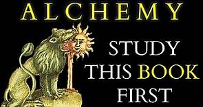 Alchemy - Where to Begin - Introduction to the Summa Perfectionis (Sum of Perfection) Pseudo-Geber