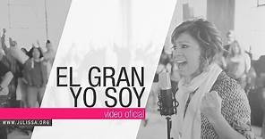 JULISSA | El Gran Yo Soy [Official Video]