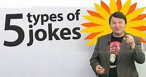 5 types of jokes in English!