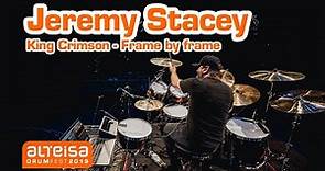 Jeremy Stacey: Frame by frame (King Crimson) @ Alteisa Drumfest 2019