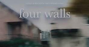 Four Walls - Trailer