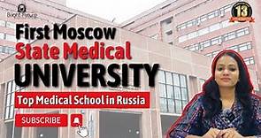 First Moscow State Medical University Top Medical School in Russia #FMSMU #TopMedicalUniversity