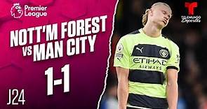 Highlights & Goals: Nottingham Forest vs. Man City 1-1 | Premier League | Telemundo Deportes