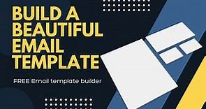 Free Email Template - Beautiful Email HTML Template Builder