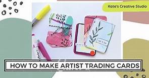 How to Make Artist Trading Cards