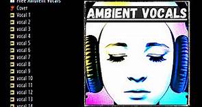 Free Ambient Vocals || Vocal Sample Pack || Free Download