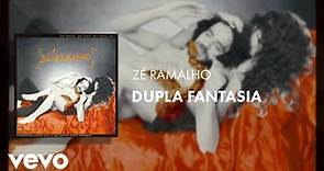 Zé Ramalho - Dupla Fantasia (Áudio Oficial)